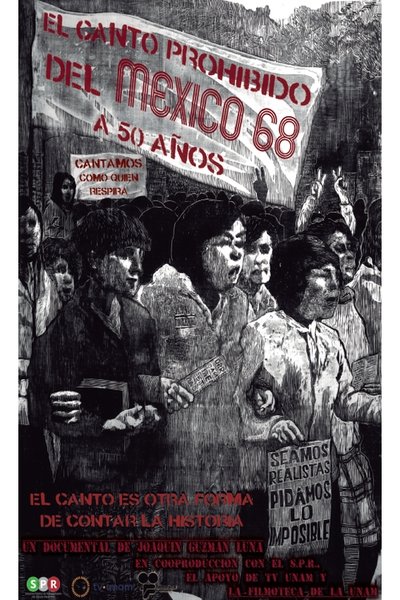 Poster do Filme El canto prohibido del México 68…a 50 años