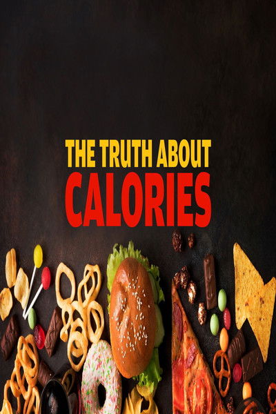 Poster do Filme The Truth About Calories
