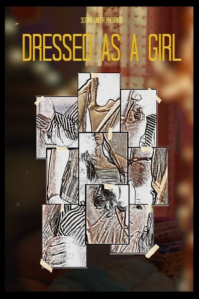 Poster do Filme Dressed As a Girl