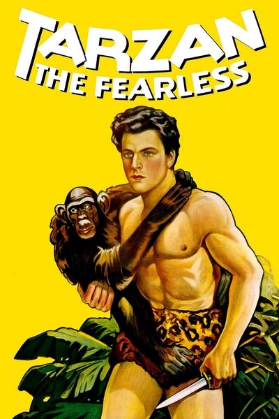 Tarzan the Fearless poster Tarzan the Fearless