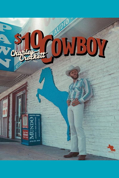 Poster do Filme Charley Crockett: $10 Dollar Cowboy