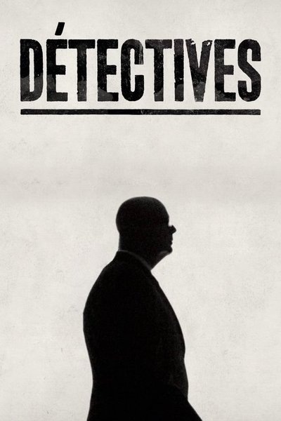 poster for Détectives