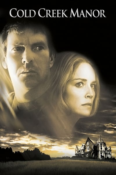 Cold Creek Manor (2003)