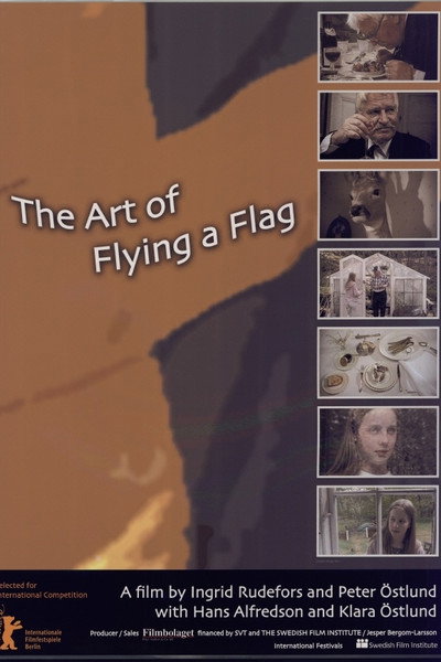 The Art of Flying a Flag