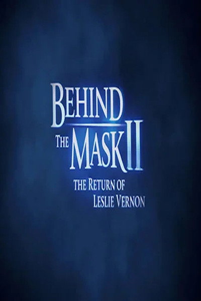 Poster do Filme Behind the Mask II: The Return of Leslie Vernon