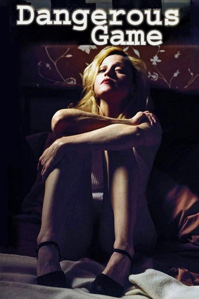 Poster for the movie Dangerous Game