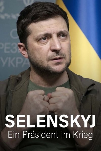 Poster for the movie Zelensky - A President At War