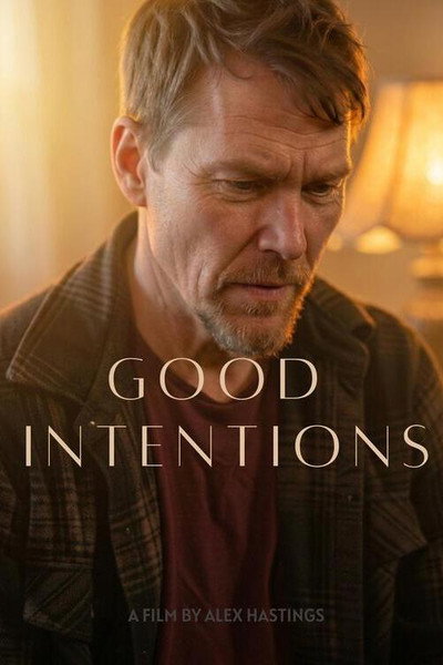 Good Intentions