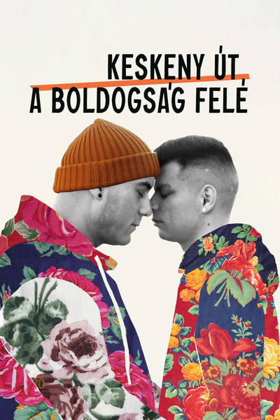 Poster do Filme Keskeny út a boldogság felé