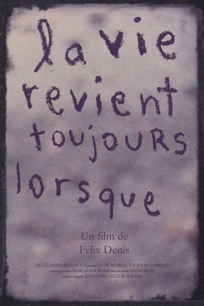 Poster do Filme La vie revient toujours lorsque
