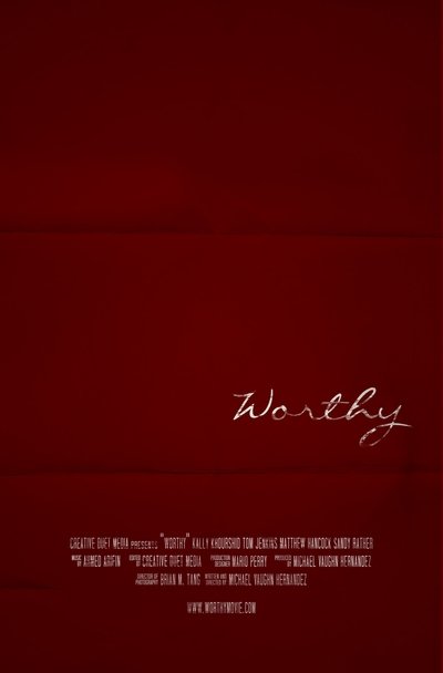 Poster for the movie Worthy