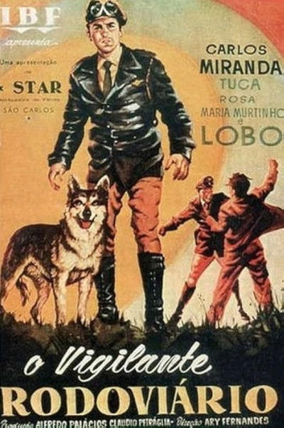Poster do Filme O Vigilante Rodoviário