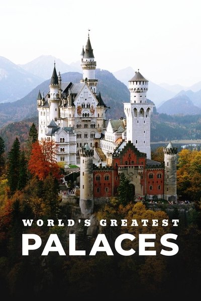 poster for World's Greatest Palaces