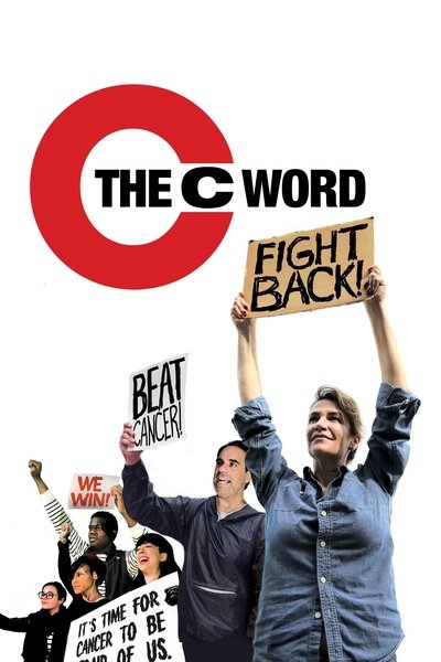 Poster for the movie The C Word