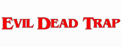 Evil Dead Trap Logo