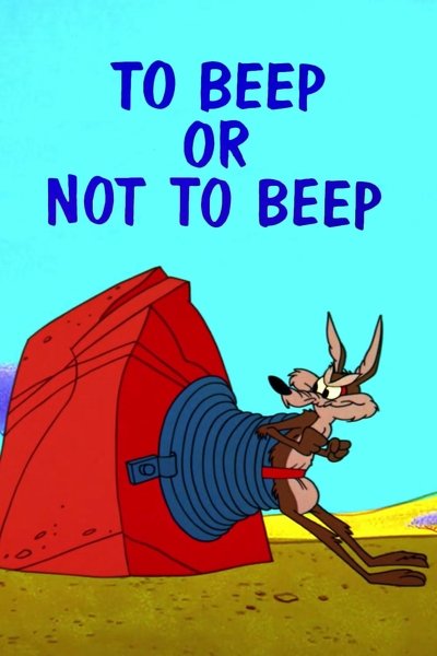 Poster for the movie To Beep or Not to Beep