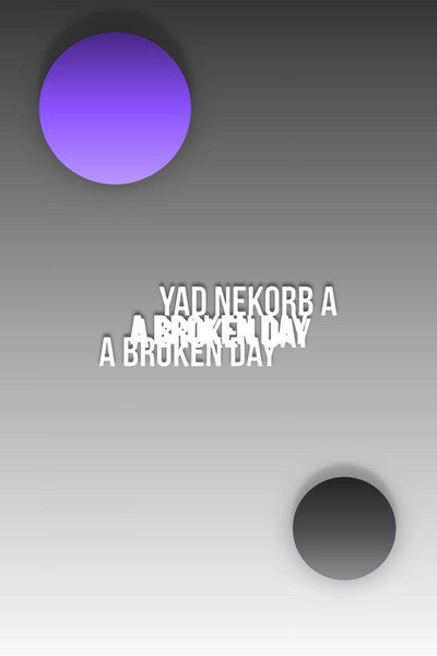 A Broken Day