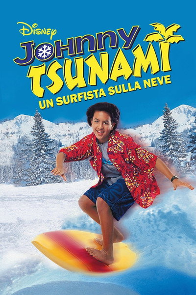 Johnny Tsunami - Un surfista sulla neve