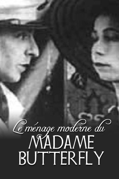 Le ménage moderne du Madame Butterfly poster Le ménage moderne du Madame Butterfly