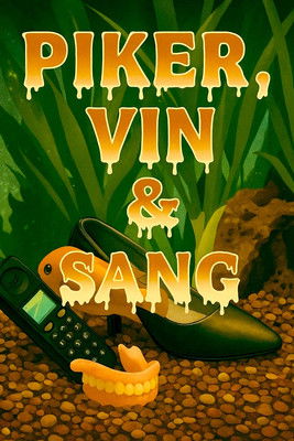 poster for Piker, vin og sang
