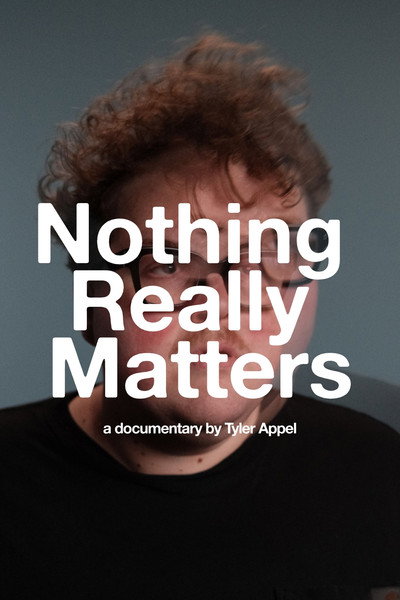 Nothing Really Matters