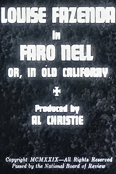 Faro Nell or, In Old Californy