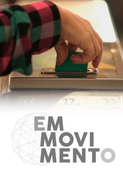 poster for GloboNews Em Movimento