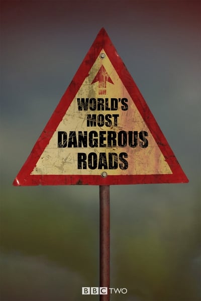 World's Most Dangerous Roads (2011)