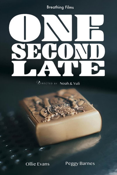 ONE SECOND LATE