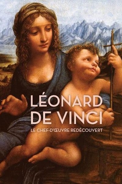poster Léonard de Vinci : Le chef-d'oeuvre redécouvert
