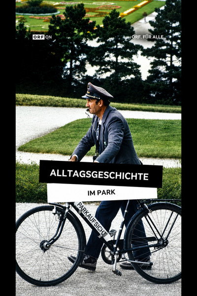 Alltagsgeschichte: Im Park