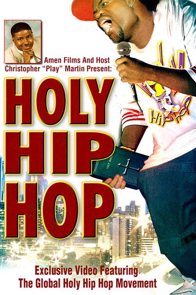 Poster do Filme Holy Hip Hop