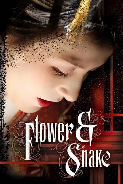 Poster for the movie Flower & Snake