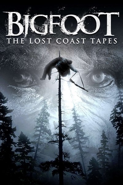 Poster for the movie Bigfoot: The Lost Coast Tapes