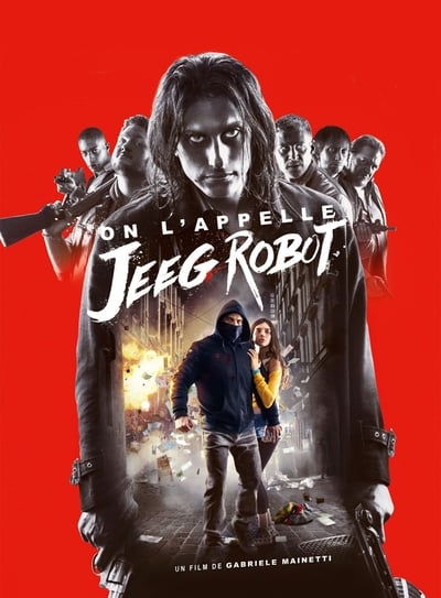 On l'appelle Jeeg Robot (2015)