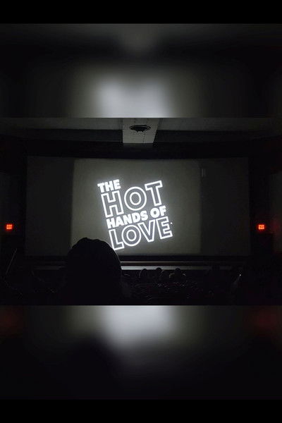 The Hot Hands Of Love