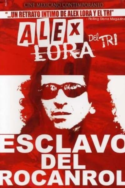 poster Alex Lora, Esclavo del Rocanrol