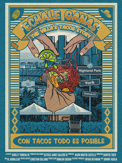 Poster do Filme Échale Ganas: The Villa's Tacos Story