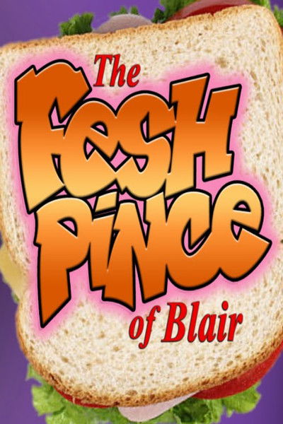 The Fesh Pince of Blair