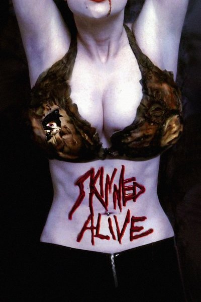 Poster for the movie Skinned Alive