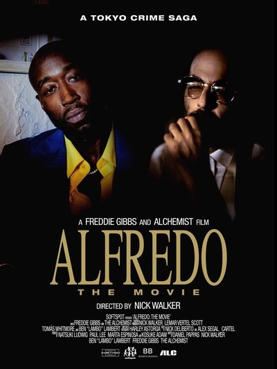 movie poster for Alfredo: The Movie