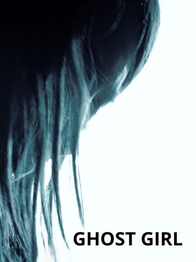 Poster do Filme Ghost Girl