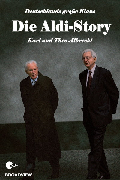 Germanys Big Clans: The Aldi Story