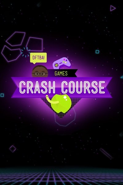 poster for Crash Course Games