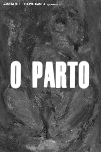 Poster for the movie O parto