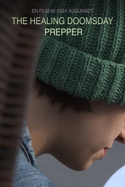 Poster do Filme The Healing Doomsday Prepper
