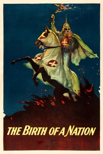 The Birth of a Nation poster The Birth of a Nation