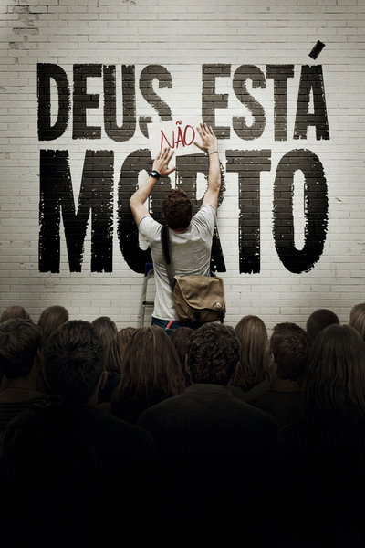 Poster do Filme Deus Não Está Morto