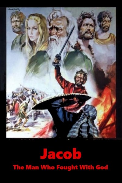 Jacob: The Man Who Fought with God poster Jacob: The Man Who Fought with God