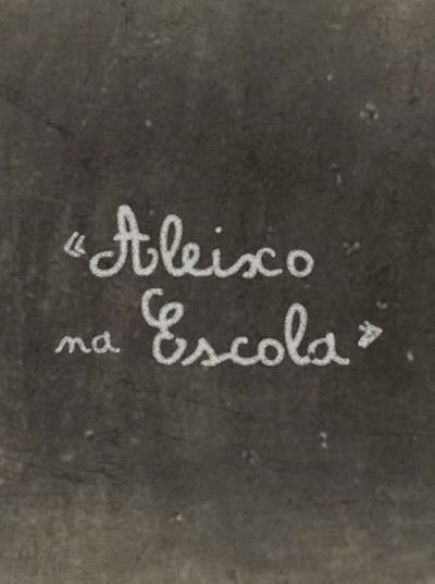 poster for Aleixo na Escola